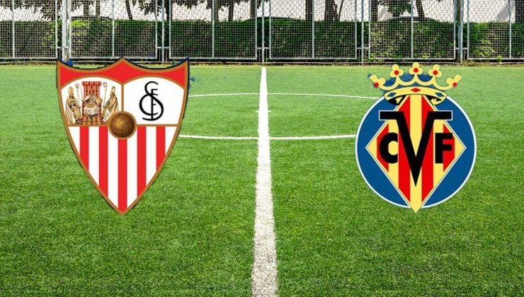 Sevilla-Villarreal maçı hangi kanalda, şifresiz canlı nerede izlenir?